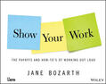 Bozarth |  Show Your Work | Buch |  Sack Fachmedien