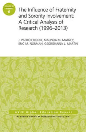 Biddix / Matney / Norman |  The Influence of Fraternity and Sorority Involvement | eBook | Sack Fachmedien