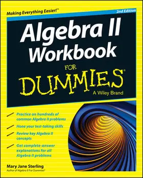 Sterling | Algebra II Workbook For Dummies | Buch | 978-1-118-86703-7 | www.sack.de