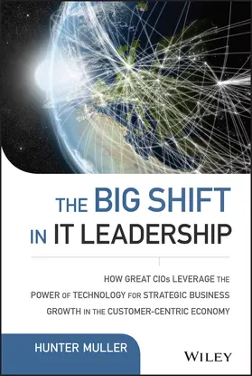 Muller |  The Big Shift in It Leadership | Buch |  Sack Fachmedien