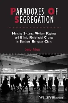 Arbaci | Paradoxes of Segregation | E-Book | sack.de