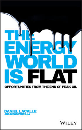 Lacalle / Parrilla |  The Energy World Is Flat | Buch |  Sack Fachmedien