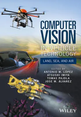 López / Imiya / Pajdla |  Computer Vision in Vehicle Technology | eBook | Sack Fachmedien