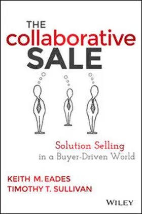 Eades / Sullivan |  The Collaborative Sale | eBook | Sack Fachmedien