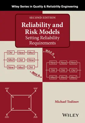 Todinov |  Reliability and Risk Models | Buch |  Sack Fachmedien