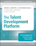 Carpenter / Qualls |  The Talent Development Platform | Buch |  Sack Fachmedien