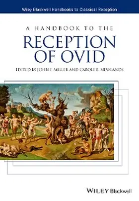 Miller / Newlands |  A Handbook to the Reception of Ovid | eBook | Sack Fachmedien