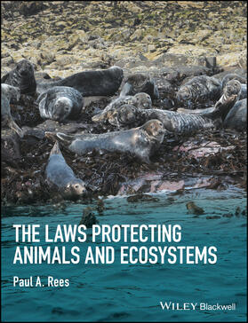 Rees | The Laws Protecting Animals and Ecosystems | Buch | sack.de