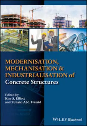 Elliott / Hamid | Modernisation, Mechanisation and Industrialisation of Concrete Structures | E-Book | www.sack.de