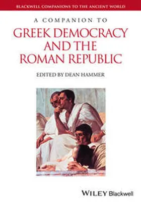 Hammer |  A Companion to Greek Democracy and the Roman Republic | eBook | Sack Fachmedien