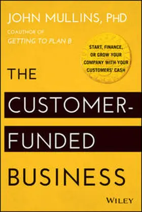Mullins |  The Customer-Funded Business | eBook | Sack Fachmedien