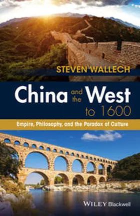 Wallech |  China and the West to 1600 | eBook | Sack Fachmedien