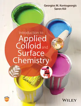 Kontogeorgis / Kiil |  Introduction to Applied Colloid and Surface Chemistry | eBook | Sack Fachmedien