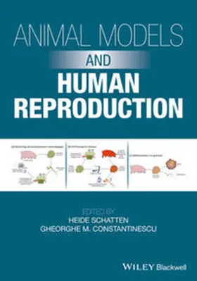 Schatten / Constantinescu | Animal Models and Human Reproduction | E-Book | sack.de