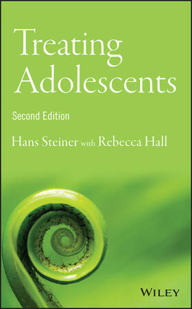 Steiner / Hall | Treating Adolescents | Buch | 978-1-118-88198-9 | sack.de