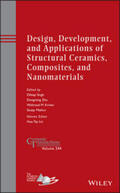 Singh / Zhu / Kriven |  Design, Development, and Applications of Structural Ceramics, Composites, and Nanomaterials | eBook | Sack Fachmedien