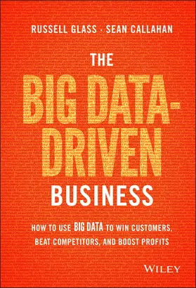Glass / Callahan |  The Big Data-Driven Business | Buch |  Sack Fachmedien