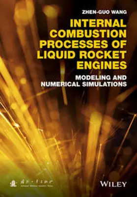 Wang | Internal Combustion Processes of Liquid Rocket Engines | E-Book | www.sack.de