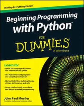 Mueller |  Beginning Programming with Python For Dummies | eBook | Sack Fachmedien