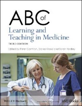 Cantillon / Wood / Yardley | ABC of Learning and Teaching in Medicine | E-Book | sack.de