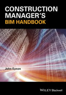 Eynon |  Construction Manager's BIM Handbook | eBook | Sack Fachmedien