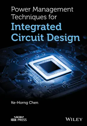 Chen |  Power Management Techniques for Integrated Circuit Design | Buch |  Sack Fachmedien
