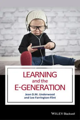 Underwood / Farrington-Flint | Learning and the E-Generation | E-Book | sack.de