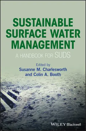 Charlesworth / Booth | Sustainable Surface Water Management | Buch | 978-1-118-89770-6 | sack.de