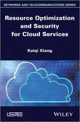 Xiong | Resource Optimization and Security for Cloud Services | E-Book | www.sack.de