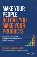 Turner / Kalman |  MAKE YOUR PEOPLE BEFORE YOU MA | Buch |  Sack Fachmedien