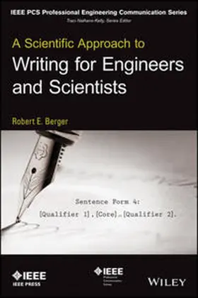 Berger |  A Scientific Approach to Writing for Engineers and Scientists | eBook | Sack Fachmedien