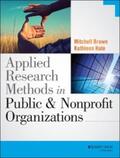 Brown / Hale |  Applied Research Methods in Public and Nonprofit Organizations | eBook | Sack Fachmedien