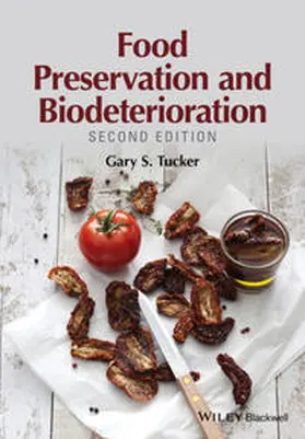 Tucker |  Food Preservation and Biodeterioration | eBook | Sack Fachmedien