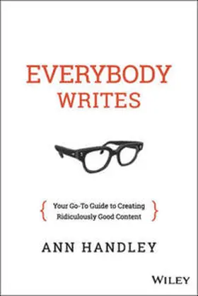Handley |  Everybody Writes | eBook | Sack Fachmedien