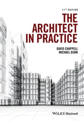Chappell / Dunn |  The Architect in Practice | eBook | Sack Fachmedien