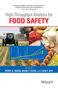 Wang / Vitha / Kay |  High Throughput Analysis for Food Safety | eBook | Sack Fachmedien