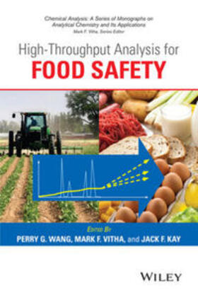 Wang / Vitha / Kay | High Throughput Analysis for Food Safety | E-Book | sack.de