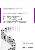 Salas / Rico / Passmore |  The Wiley Blackwell Handbook of the Psychology of Team Working and Collaborative Processes | eBook | Sack Fachmedien