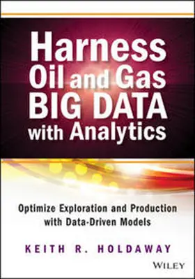 Holdaway | Harness Oil and Gas Big Data with Analytics | E-Book | www.sack.de