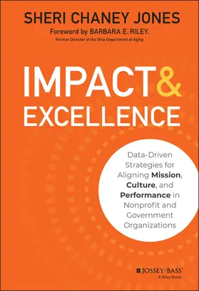 Chaney Jones |  Impact & Excellence | Buch |  Sack Fachmedien