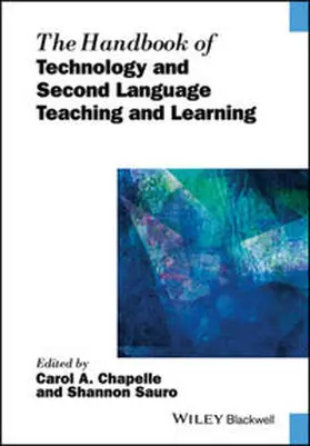 Chapelle / Sauro | The Handbook of Technology and Second Language Teaching and Learning | E-Book | www.sack.de