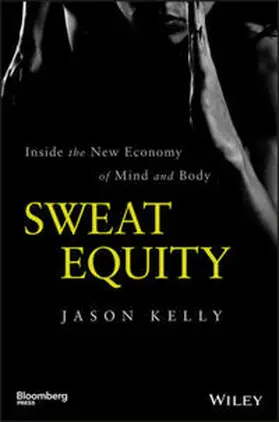 Kelly |  Sweat Equity | eBook | Sack Fachmedien