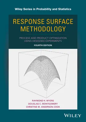 Anderson-Cook / Myers / Montgomery |  Response Surface Methodology | Buch |  Sack Fachmedien