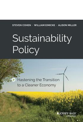 Cohen / Eimicke / Miller |  Sustainability Policy | Buch |  Sack Fachmedien