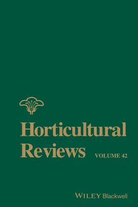 Janick | Horticultural Reviews, Volume 42 | Buch | 978-1-118-91679-7 | www.sack.de