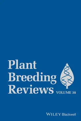 Janick |  Plant Breeding Reviews, Volume 38 | Buch |  Sack Fachmedien