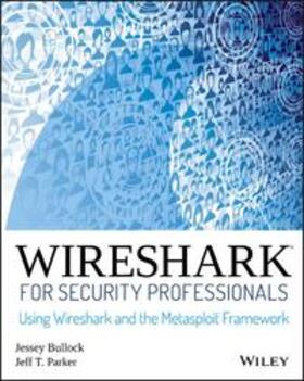 Bullock / Parker | Wireshark for Security Professionals | Buch | 978-1-118-91821-0 | sack.de