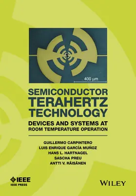 Carpintero / Garcia-Munoz / Hartnagel | Semiconductor Terahertz Technology | Buch | 978-1-118-92042-8 | www.sack.de