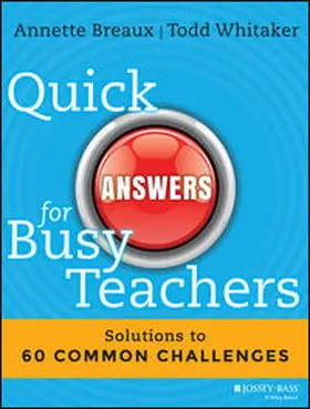 Breaux / Whitaker |  Quick Answers for Busy Teachers | eBook | Sack Fachmedien