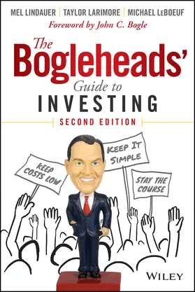Lindauer / Larimore / LeBoeuf |  The Bogleheads' Guide to Investing | Buch |  Sack Fachmedien